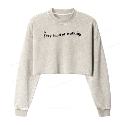 Pagewings Very Fond of Walking Women Washed Crop Sweatshirt