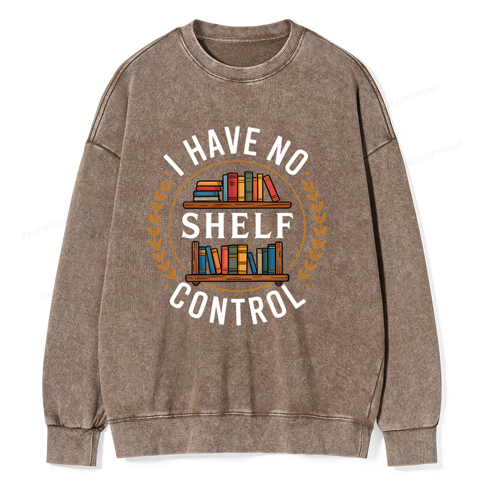 Pagewings I Have No Shelf Control Unisex Washed Sweatshirt