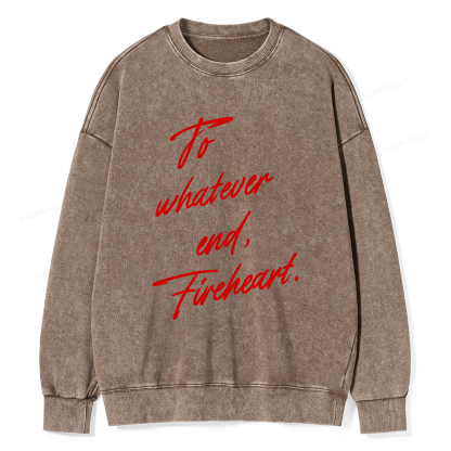 Pagewings To Whatever End Fireheart Unisex Washed Sweatshirt