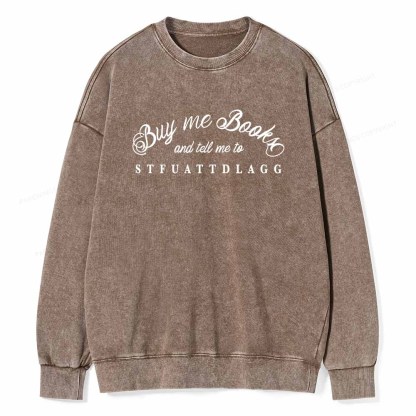 Pagewings Buy Me Books Shirt Unisex Washed Sweatshirt