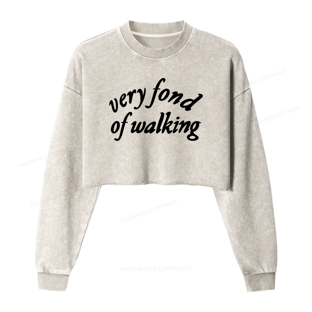 Pagewings Very Fond of Walking Women Washed Crop Sweatshirt