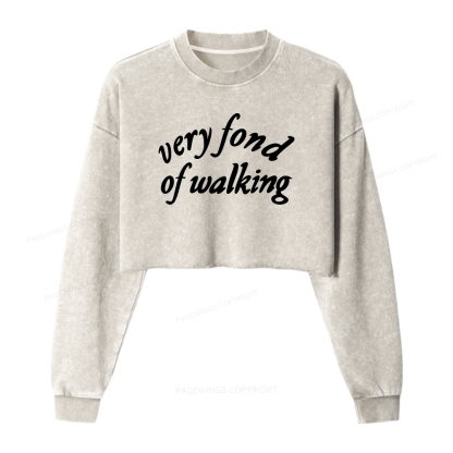 Pagewings Very Fond of Walking Women Washed Crop Sweatshirt