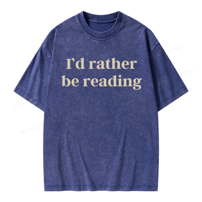Pagewings I'd Rather Be Reading Unisex Washed T-shirt