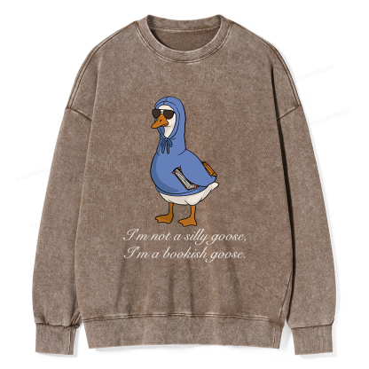 Pagewings I’m Not A Silly Goose I’m A Bookish Goose Unisex Washed Sweatshirt