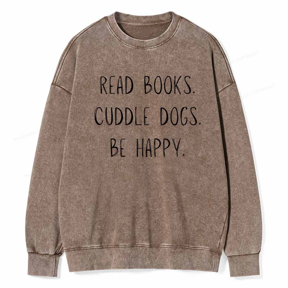 Pagewings Cuddle Dogs Be Happy Unisex Washed Sweatshirt