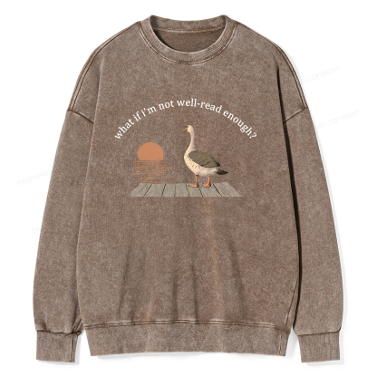 Pagewings What If I'm Not Well-Read Enough Unisex Washed Sweatshirt
