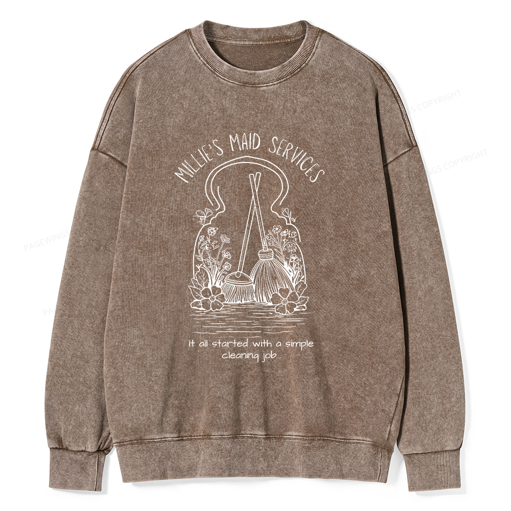 Pagewings It All Started With A Simple Cleaning Job Unisex Washed Sweatshirt