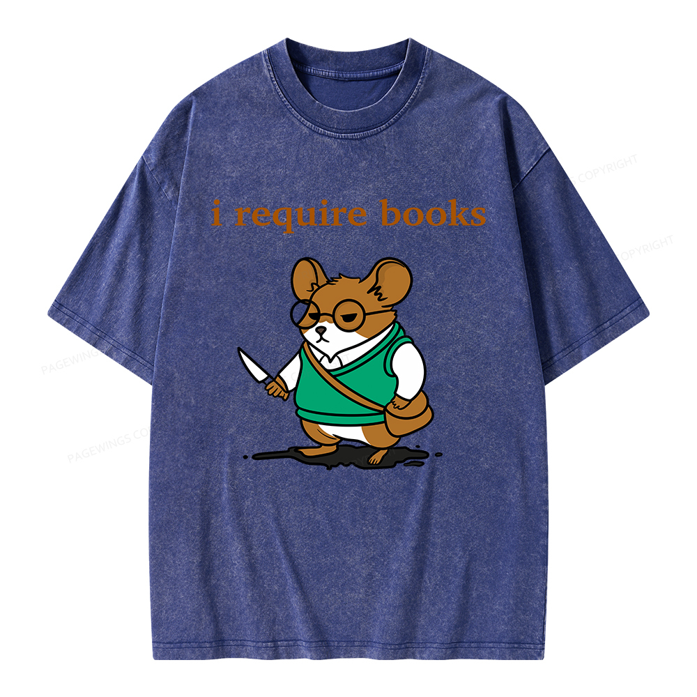 Pagewings I Require Books Unisex Washed T-shirt