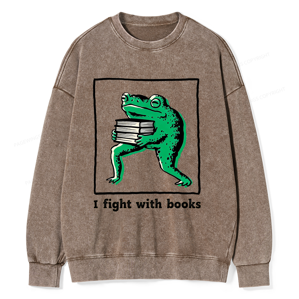 Pagewings I Fight With Books Unisex Washed Sweatshirt