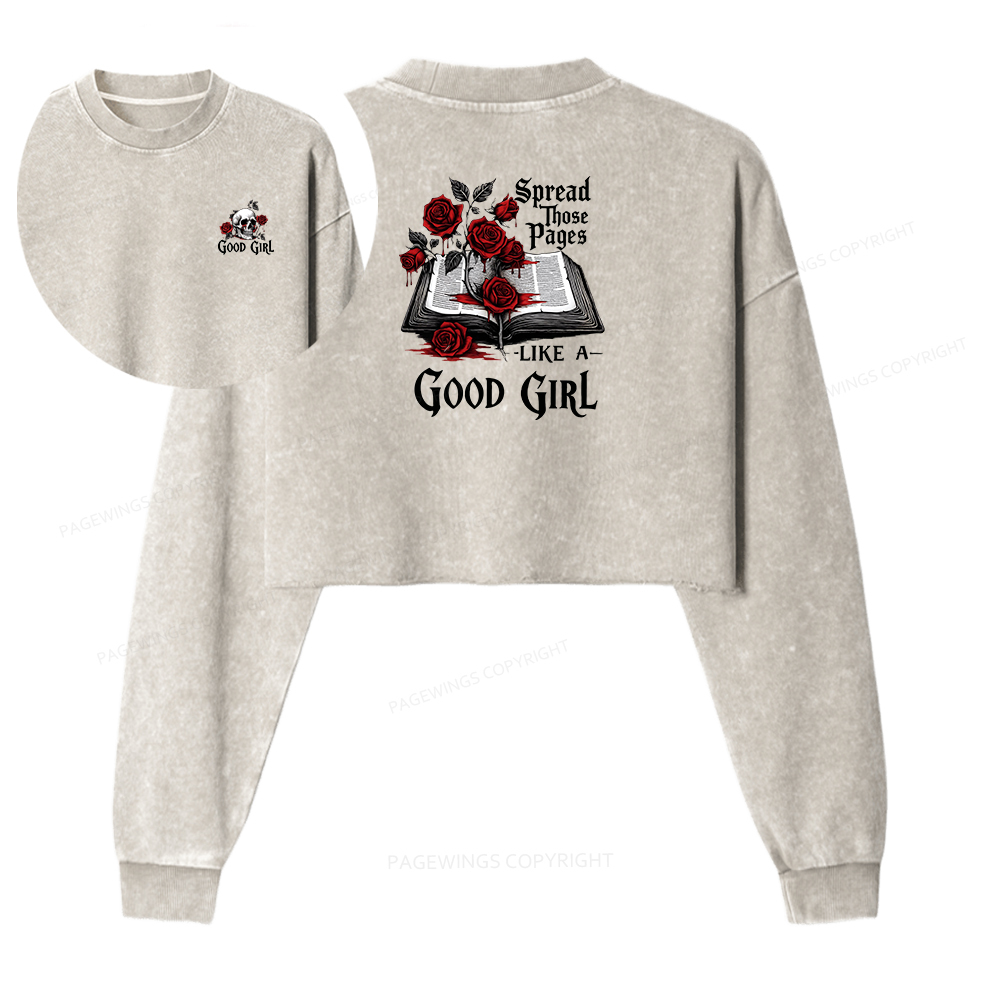 Pagewings Spread Those Pages Like a Good Girl Women Washed Crop Sweatshirt