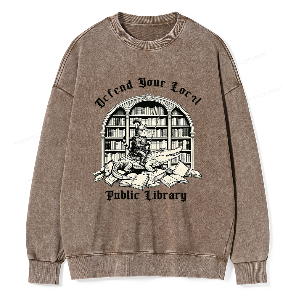 Pagewings Defend Your Local Public Library Unisex Washed Sweatshirt