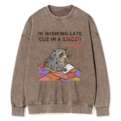 Pagewings I'm Working Late Unisex Washed Sweatshirt