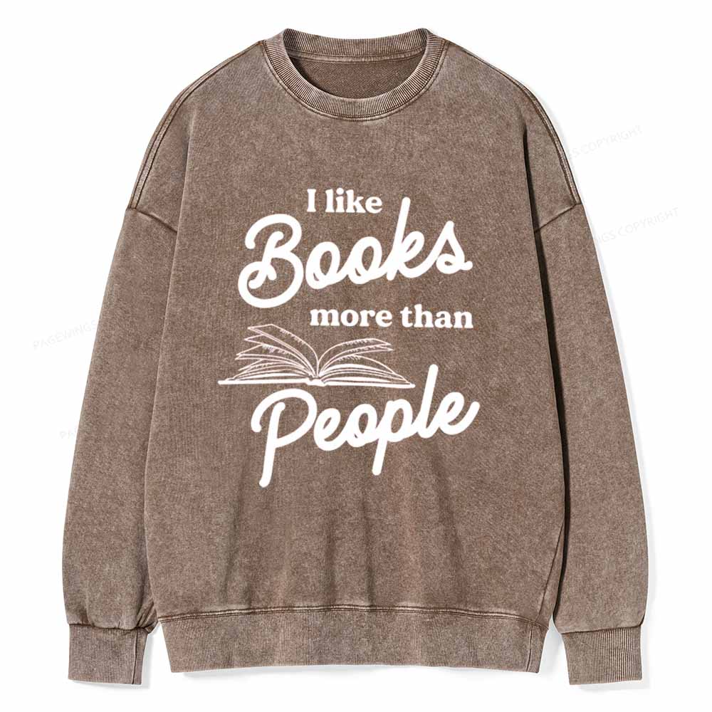 Pagewings Books More Than People Unisex Tee Unisex Washed Sweatshirt