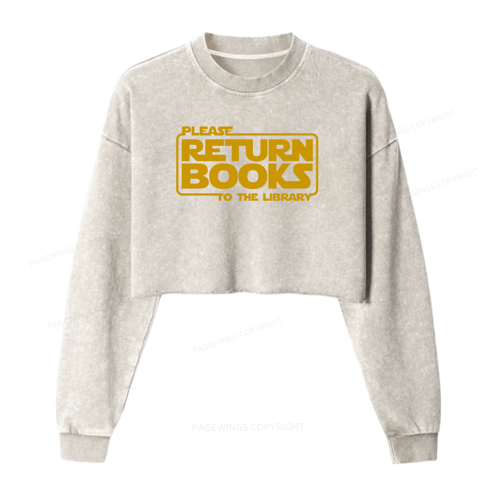 Pagewings Please Return Books To The Library Washed Crop Sweatshirt