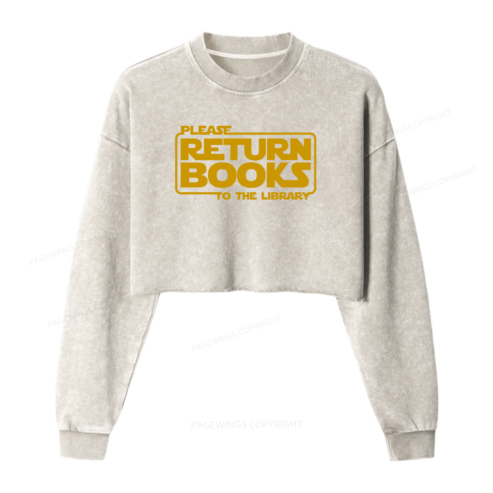 Pagewings Please Return Books To The Library Washed Crop Sweatshirt