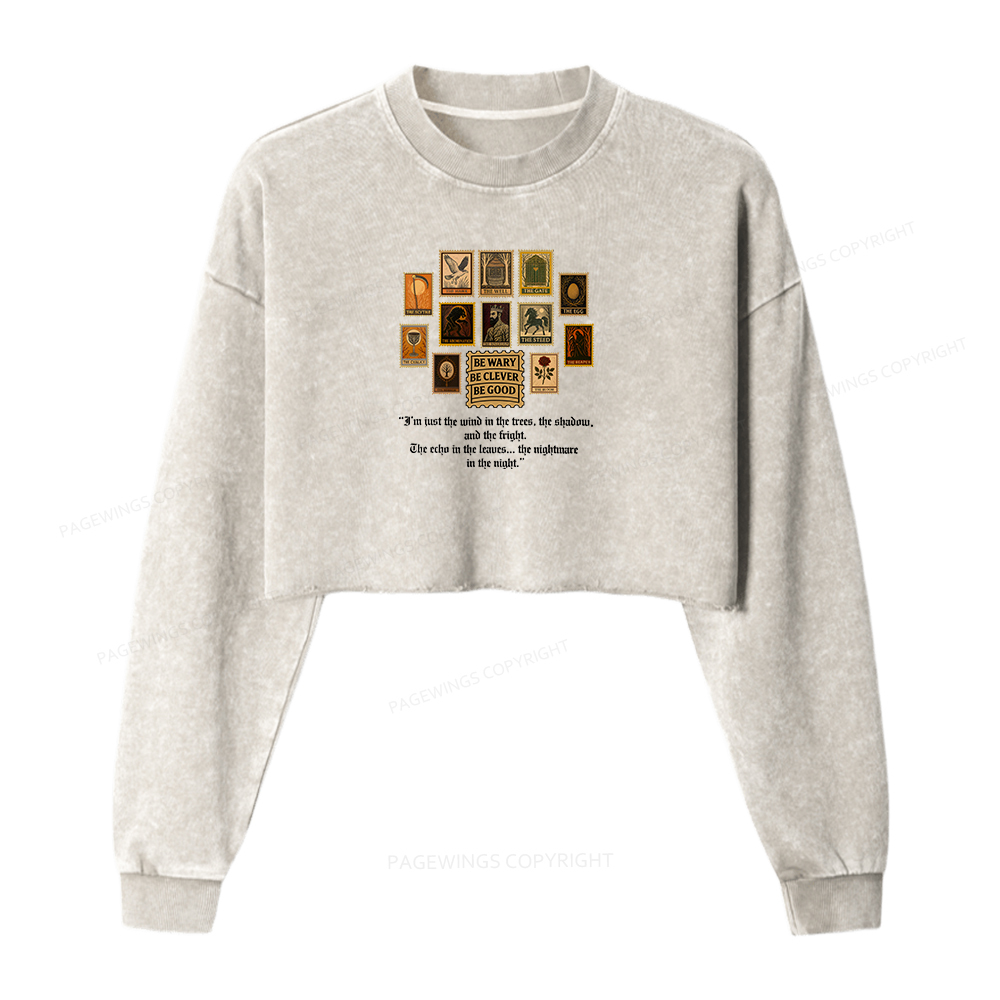 Pagewings Be Wary Be Clever Be Good Washed Crop Sweatshirt