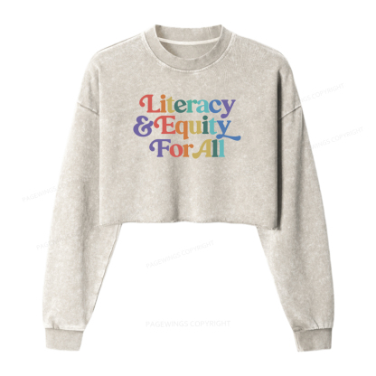 Pagewings Literacy & Equity For All Shirt Sweatshirt