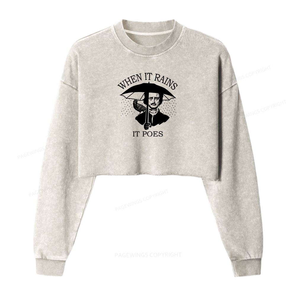 Pagewings When It Rains It Poes Washed Crop Sweatshirt