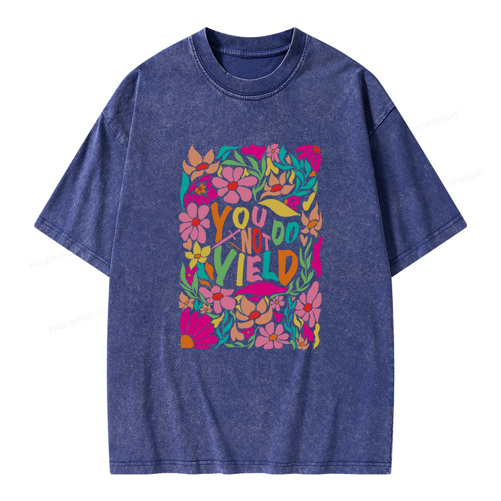 Pagewings You Do Not Yield Unisex Washed T-shirt