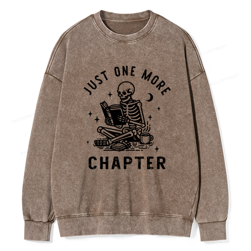 Pagewings Just One More Chapter Bookish lover Classic T-Shirt Unisex Washed Sweatshirt