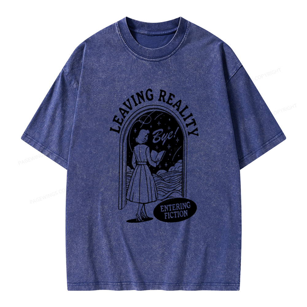 Pagewings Leaving Reality Entering Fiction Shirt Unisex Washed T-shirt