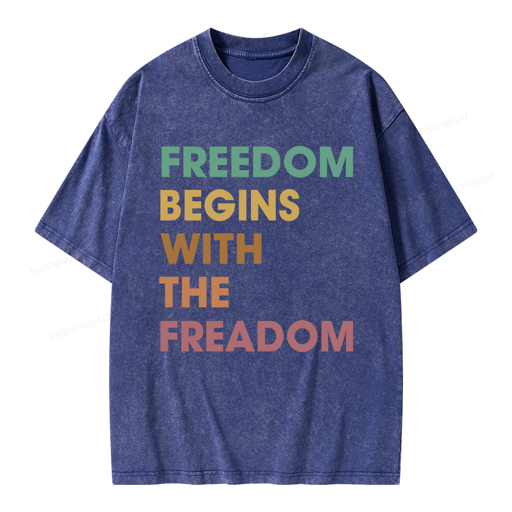 Pagewings Freedom Begins With The Freadom Unisex Washed T-shirt
