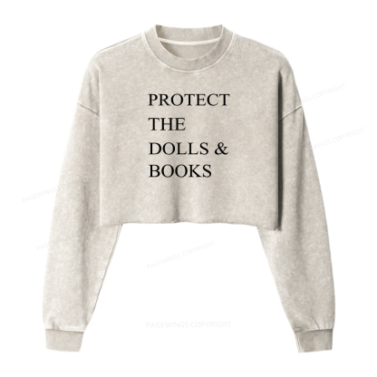Pagewings Protect The Dolls And Books Washed Crop Sweatshirt