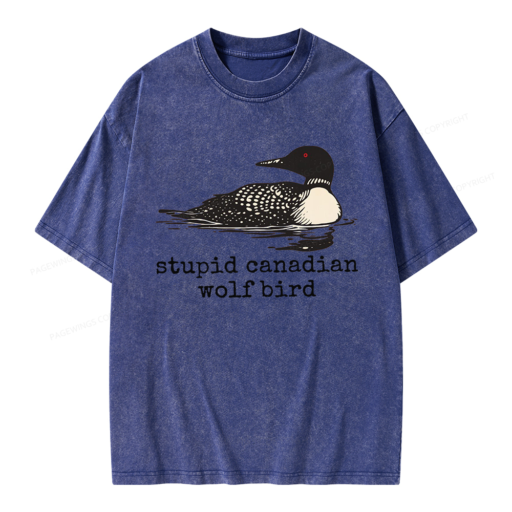 Pagewings Stupid Canadian Wolf Bird Unisex Washed T-shirt