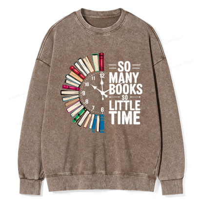 Pagewings So Many Books So Little Time Unisex Washed Sweatshirt