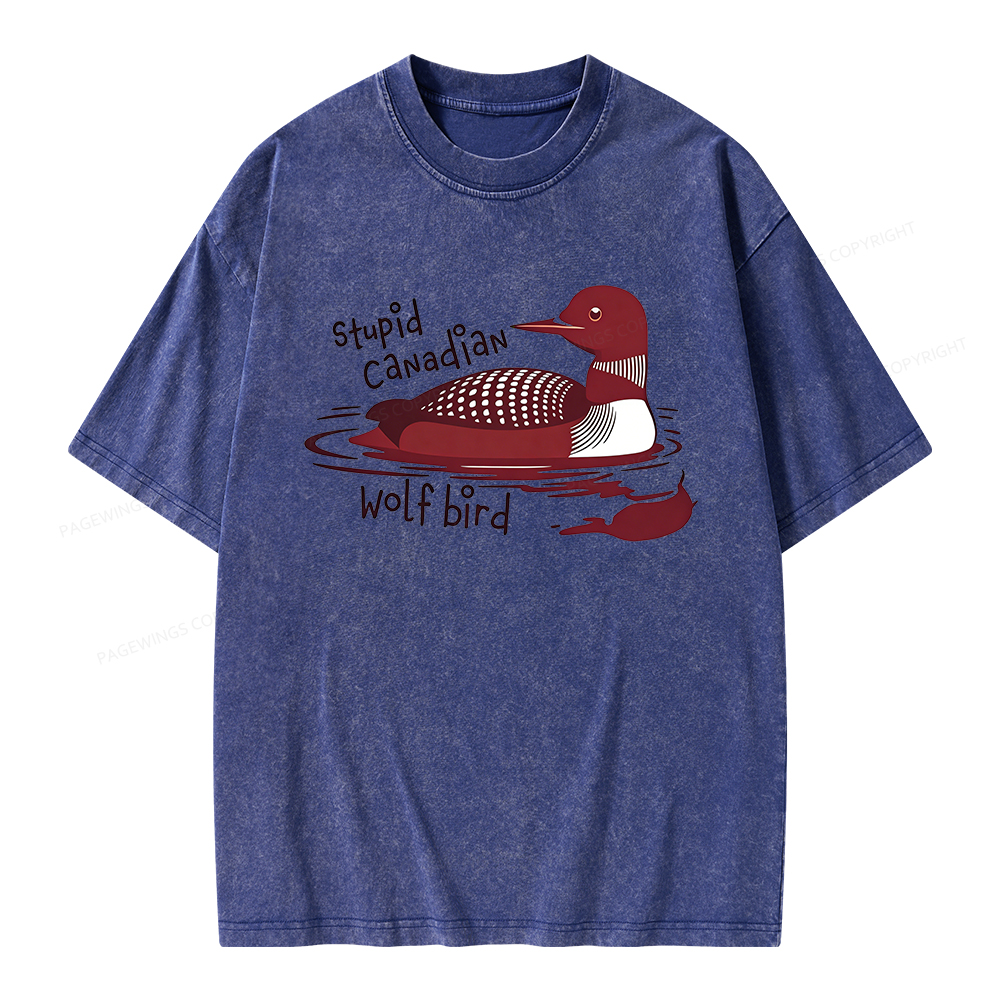 Pagewings Stupid Canadian Wolf Bird Unisex Washed T-shirt