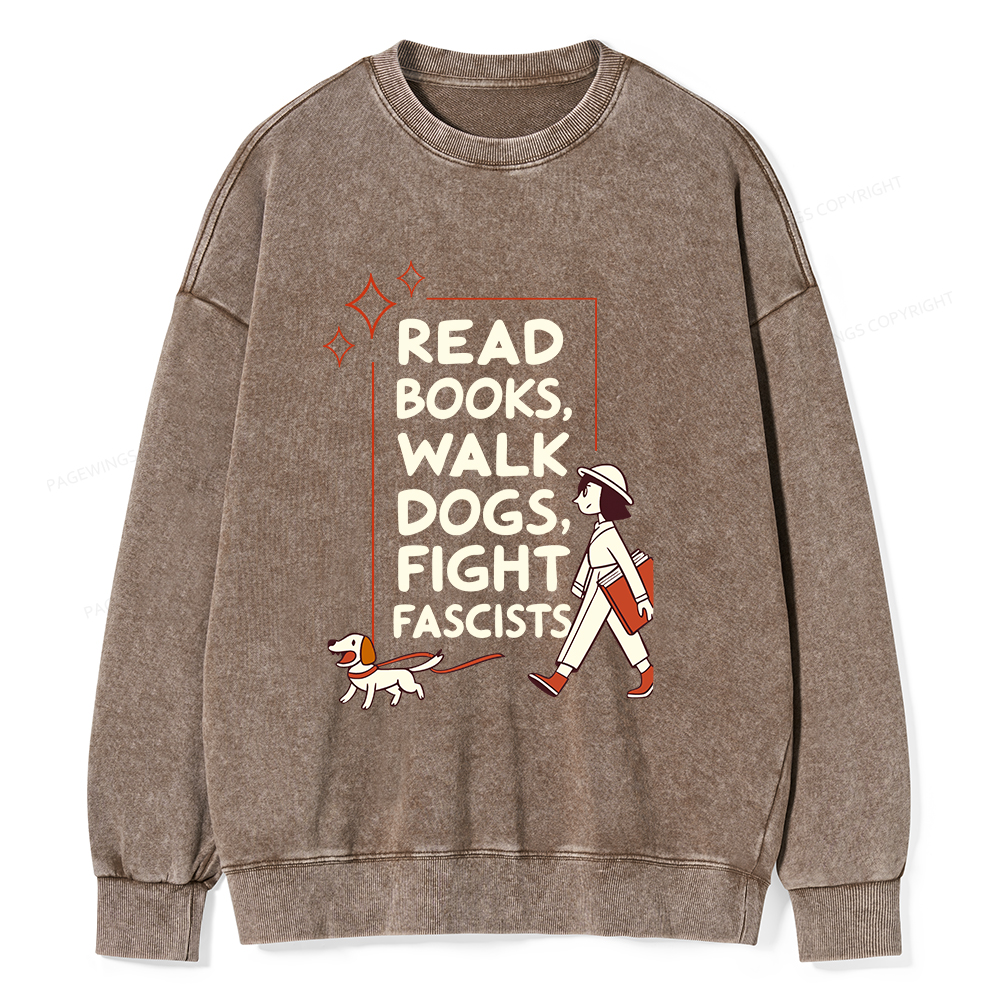 Pagewings Read Books Walk Dogs Unisex Washed Sweatshirt