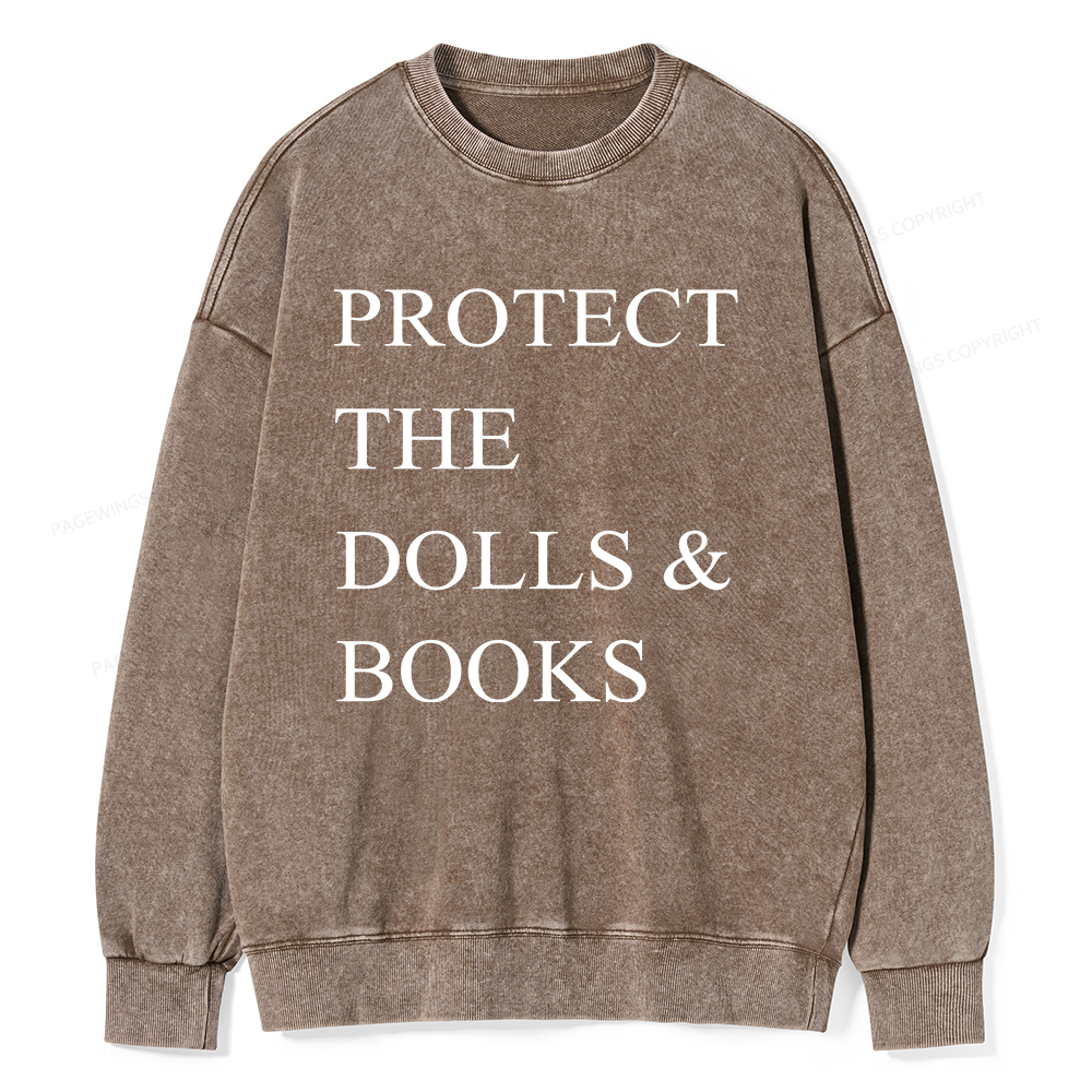 Pagewings Protect The Dolls And Books Unisex Washed Sweatshirt