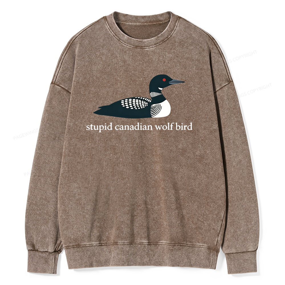 Pagewings Stupid Canadian Wolf Bird Unisex Washed Sweatshirt