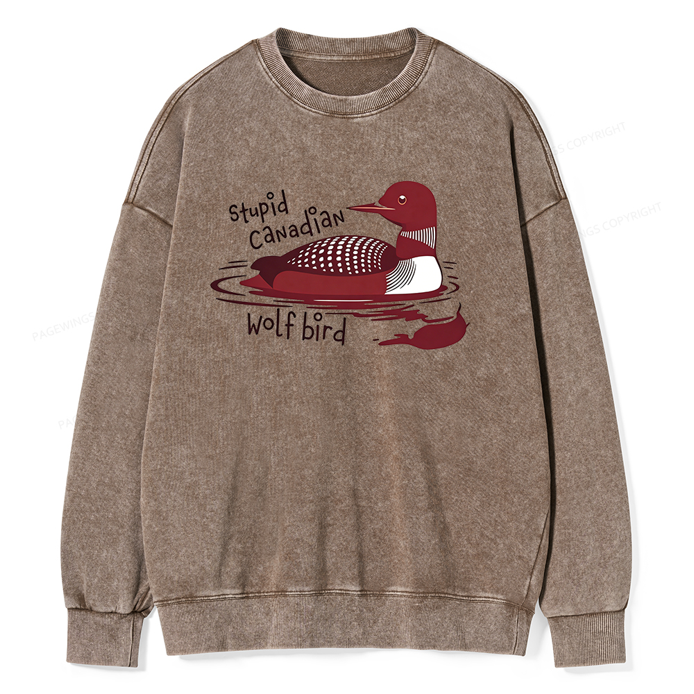 Pagewings Stupid Canadian Wolf Bird Unisex Washed Sweatshirt