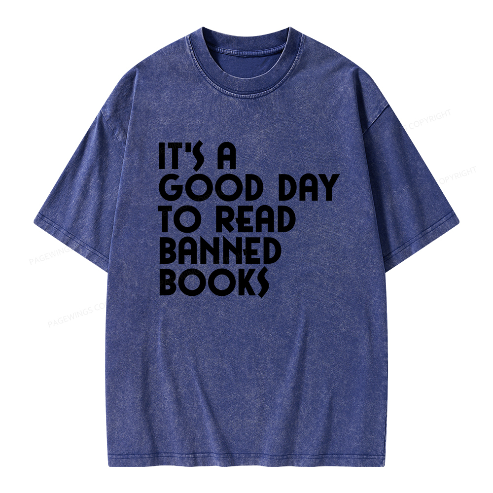 Pagewings It's A Good Day To Read Banned Books Unisex Washed T-shirt