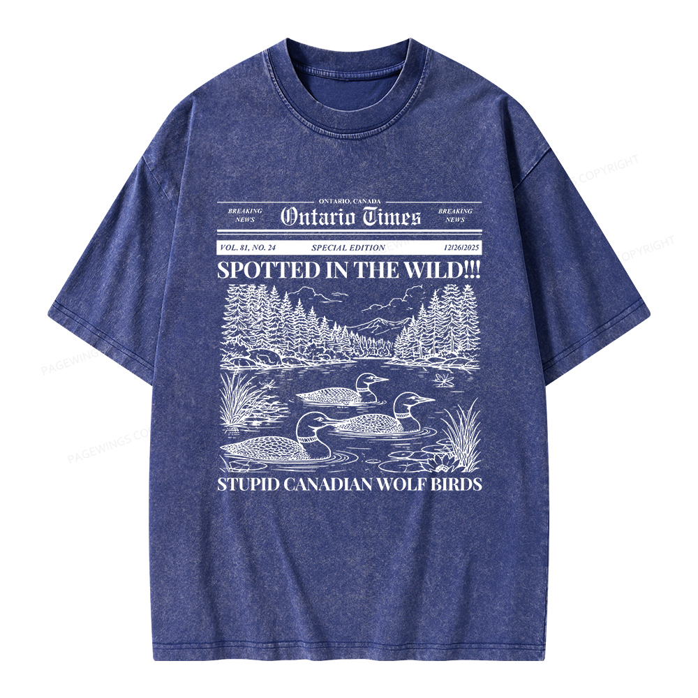 Pagewings Stupid Canadian Wolf Bird Unisex Washed T-shirt