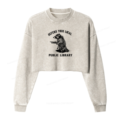 Pagewings Defend Your Local Public Library Washed Crop Sweatshirt