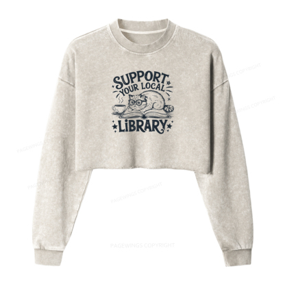 Pagewings Support Your Local Library Washed Crop Sweatshirt