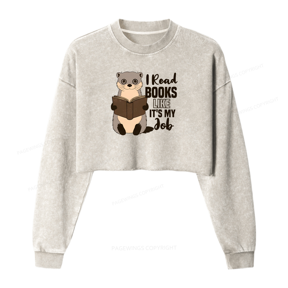 Pagewings I Read Books Like It's My Job Washed Crop Sweatshirt