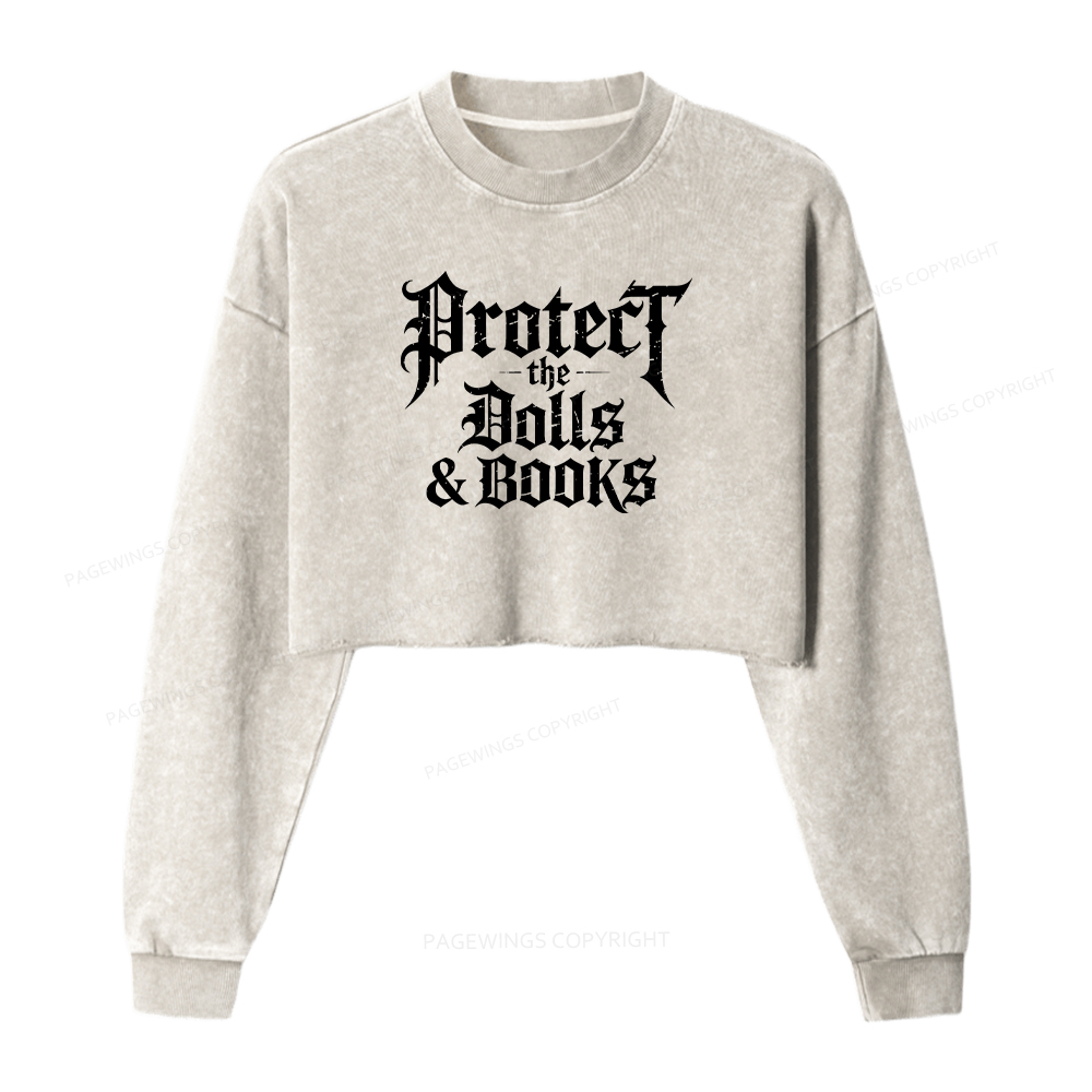 Pagewings Protect The Dolls And Books Washed Crop Sweatshirt