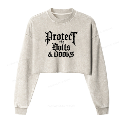 Pagewings Protect The Dolls And Books Washed Crop Sweatshirt