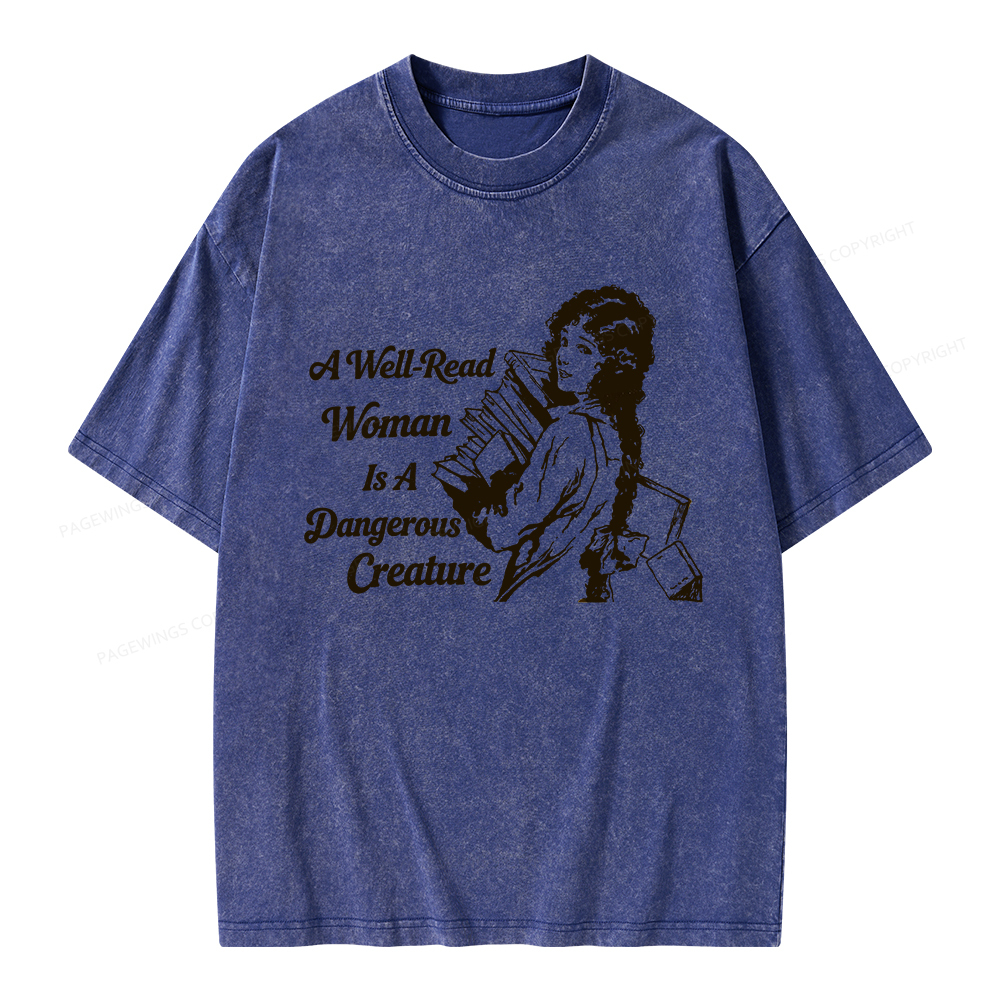 Pagewings A Well-Read Woman Is A Dangerous Creature Unisex Washed T-shirt