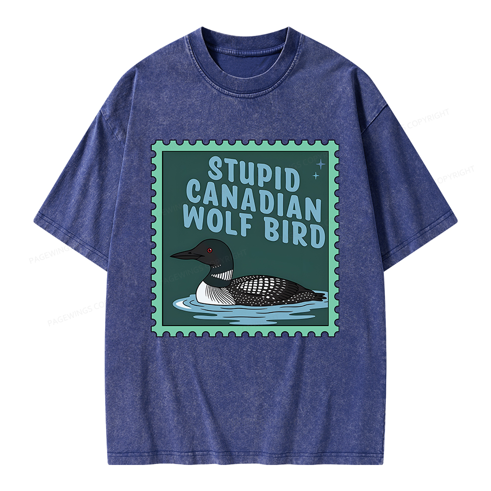 Pagewings Stupid Canadian Wolf Bird Unisex Washed T-shirt