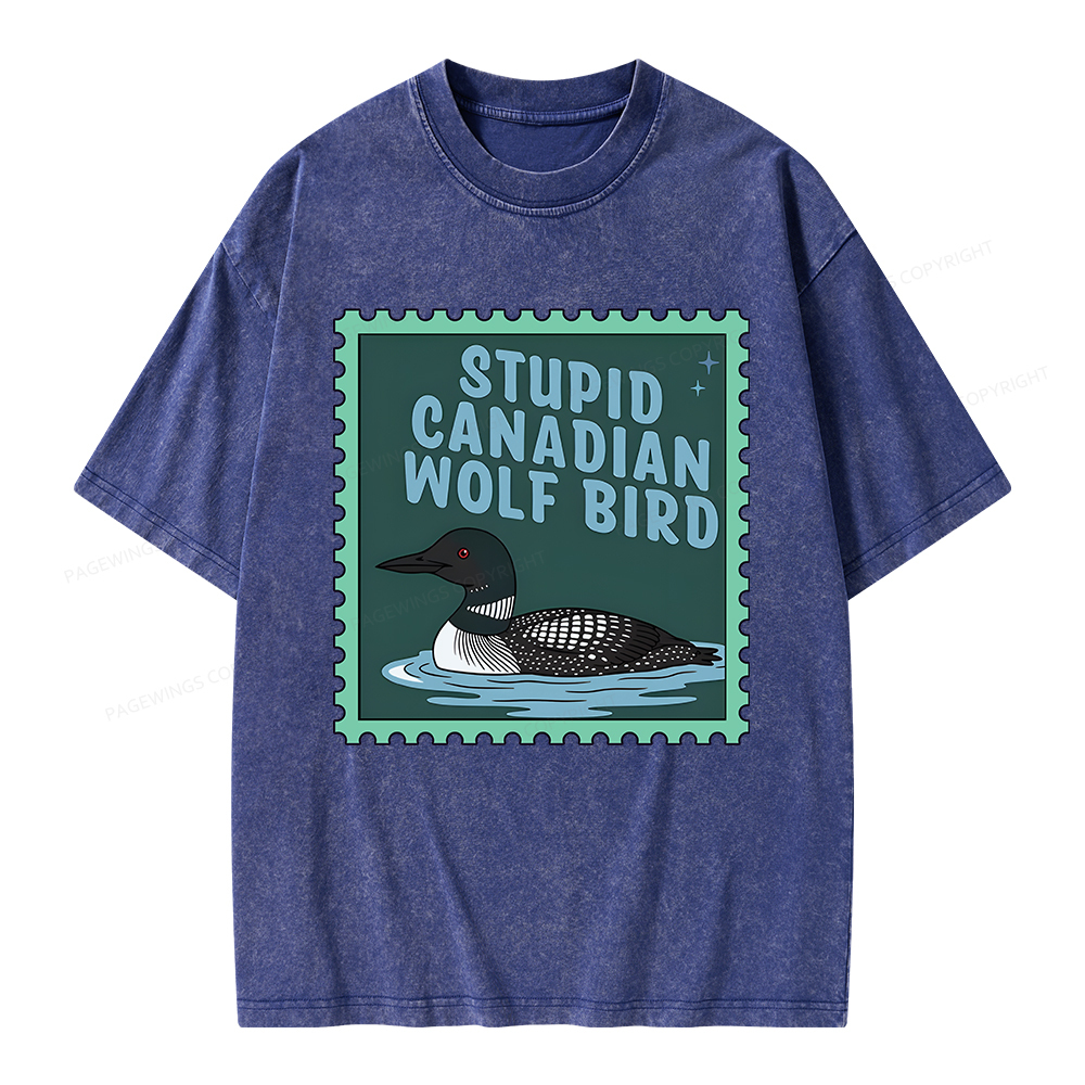 Pagewings Stupid Canadian Wolf Bird Unisex Washed T-shirt