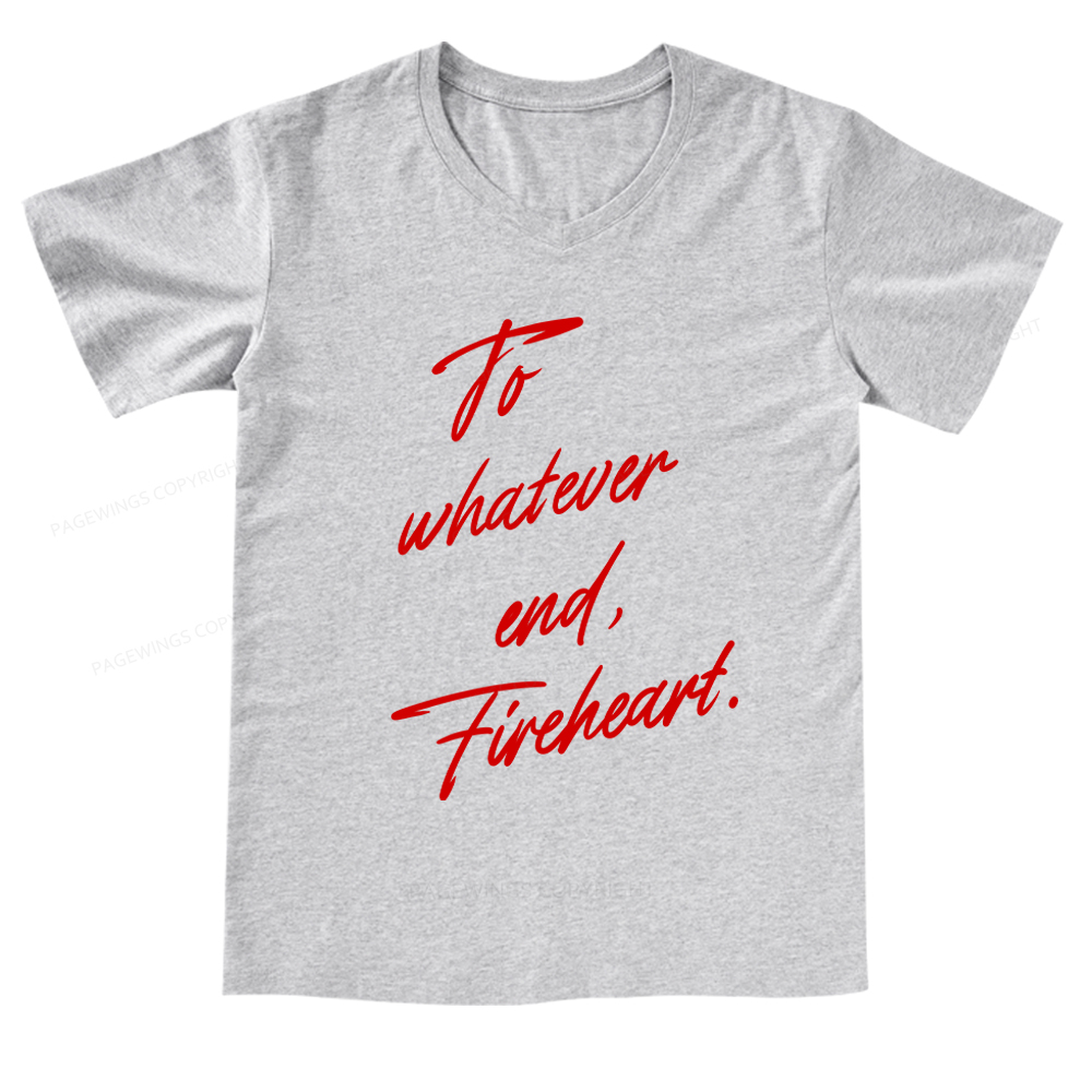 Pagewings To Whatever End Fireheart V-neck T-shirt