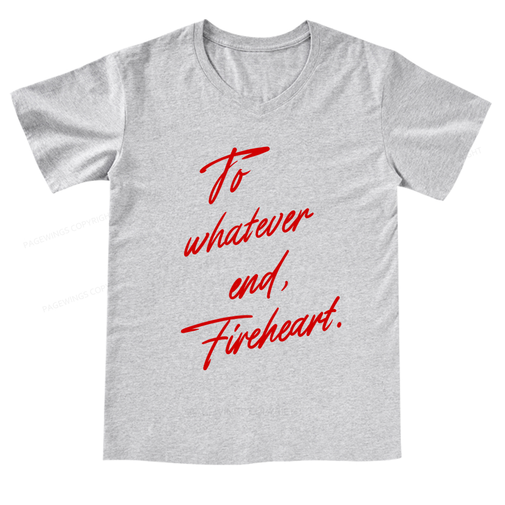 Pagewings To Whatever End Fireheart V-neck T-shirt