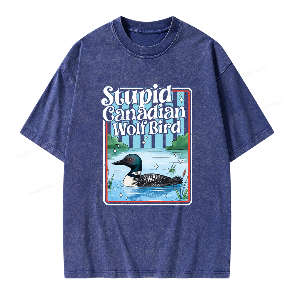 Pagewings Stupid Canadian Wolf Bird Unisex Washed T-shirt