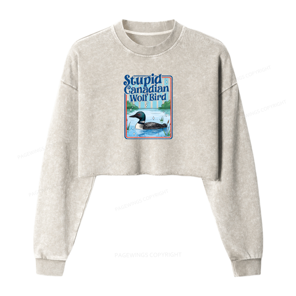 Pagewings Stupid Canadian Wolf Bird Washed Crop Sweatshirt