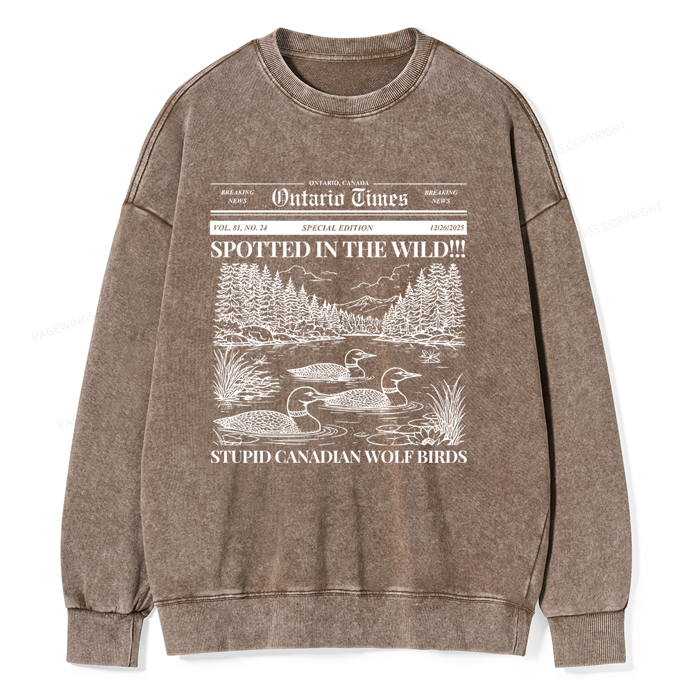Pagewings Stupid Canadian Wolf Bird Unisex Washed Sweatshirt