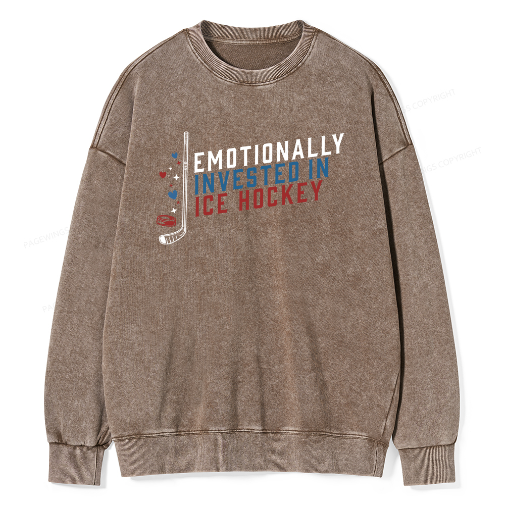 Pagewings Emotionally Invested in Ice Hockey Unisex Washed Sweatshirt